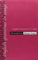 Chambers English Grammar e Usage - MARTINS FONTES