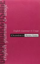 Chambers English Grammar e Usage - MARTINS FONTES Chambers English Grammar e Usage - MARTINS FONTES