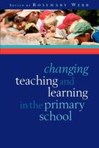 Changing teaching and learning in the primary school - Mcgraw-Hill