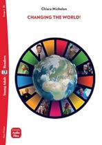 Changing the world! - young adult eli readers b1 - downlodable multimedia