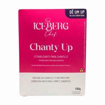 Chanty Up Estabilizante 160g Iceberg