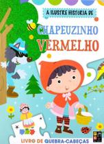 Chapelzinho vermelho - livro quebra cabeça