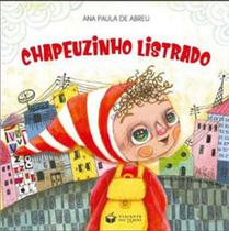 Chapeuzinho listrado Chapeuzinho listrado