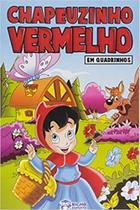 Chapeuzinho Vermelho Em Quadrinhos - BICHO ESPERTO - B&S FORNECEDOR - RIDEEL Chapeuzinho Vermelho Em Quadrinhos - BICHO ESPERTO - B&S FORNECEDOR - RIDEEL