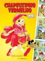 Chapeuzinho Vermelho - Em Quadrinhos - Sonar Editora