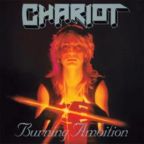 Chariot - Burning Ambition CD - Metal Army