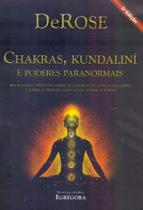 Charkras, Kundaliní e Poderes Paranormais - 03Ed/11 - EGREGORA