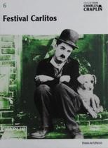 Charles Chaplin - Vol. 06 - Festival Carlitos - Folha de S. Paulo