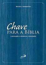Chave para a Bíblia - Paulus Editora