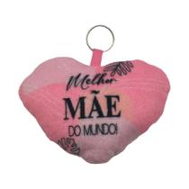 Chaveiro Almofada Coração - Melhor Mãe do Mundo! - 10,5x8,5cm - 1 unidade - Rizzo