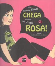 Chega de rosa