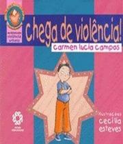 Chega de violencia ! - ESCALA