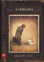 Chegada, a Chegada, a