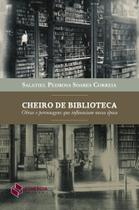 Cheiro de biblioteca: obras e personagens que influenciam nossa época - Synergia Cheiro de biblioteca: obras e personagens que influenciam nossa época - Synergia