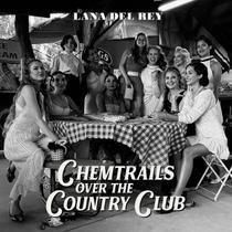 Chemtrails Over The Country Club LP