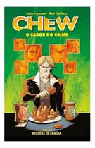 Chew - O Sabor do Crime - Vol. 04 - DEVIR