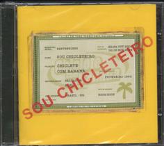 Chiclete Com Banana CD Sou Chicleteiro - Sony Music