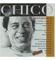 Chico buarque - chico 50 anos - o malandro (cd)