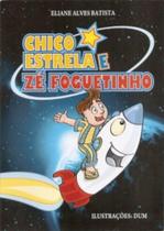 Chico estrela e ze foguetinho - - ED CHICO XAVIER(EDLECX)(8008)