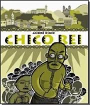 Chico rei - FRANCO EDITORA