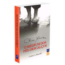 Chico Xavier O Médium dos Pés Descalços - VINHA DE LUZ Chico Xavier O Médium dos Pés Descalços - VINHA DE LUZ