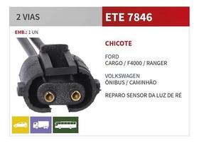 Chicote 2 vias femea - sensor re ford cargo/ranger - RAINHA DA