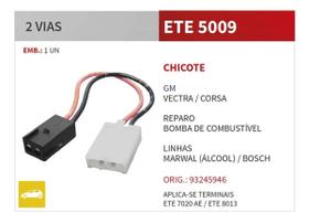 Chicote Bomba ETE5009 Astra Corsa Vectra Refil Marwal -Alcool - Bosh - 93245946 - Chicote Bomba ETE5009 Astra Corsa Vectra Refil Marwal -Alcool - Bosh - 93245946 -