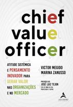 Chief Value Officer Chief Value Officer