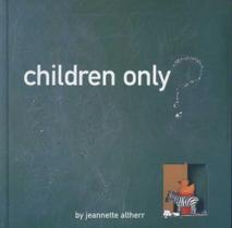 Children Only Children Only