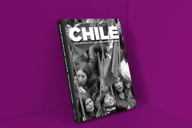 Chile 1970-1973 - Mil dias que abalaram o mundo de Franck Gaudichaud