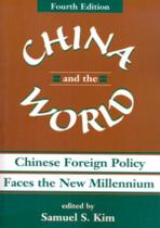 China And The World - Chinese Foreign Policy Faces The New Millennium - BAKER & TAYLOR