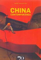 China Contemporânea - EDICOES 70 China Contemporânea - EDICOES 70