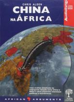 China na africa - audiolivro - col. african arguments China na africa - audiolivro - col. african arguments