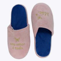 Chinelo de Quarto Mãe Amor Verdadeiro Tam: G