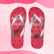 Chinelo personalizado, dia dos namorados Chinelo personalizado, dia dos namorados
