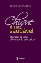 Chique É Ser Saudável