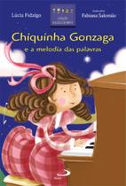 Chiquinha Gonzaga e a melodia das palavras