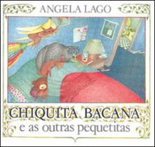 Chiquita bacana e as outras pequetitas