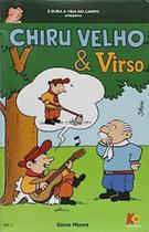 Chiru Velho & Virso - Coleção É Duro a Vida no Campo