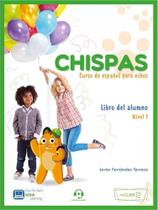 Chispas - libro del alumno 1