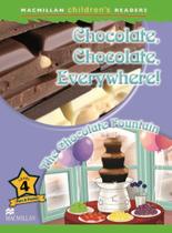 Chocolate, chocolate, everywhere / the chocolate f