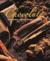 Chocolate receitas praticas e saborosas ilustradas passo a passo - Parragon