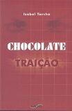Chocolate -traicao Chocolate -traicao