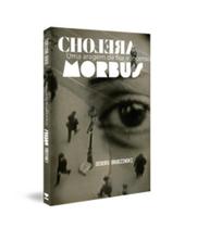 Cholera Morbus: uma aragem de flor e incenso