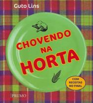 Chovendo na Horta - PRUMO Chovendo na Horta - PRUMO