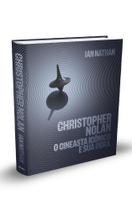 Christopher Nolan - O Cineasta Icônico E Sua Obra