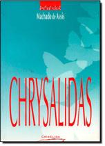 Chrysalidas - Série Poesia