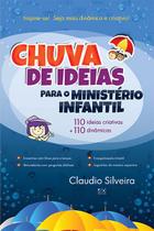 Chuva de Ideias Para o Ministério Infantil, Claudio Silveira - AD Santos