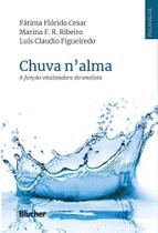Chuva n'alma: a função vitalizadora do analista