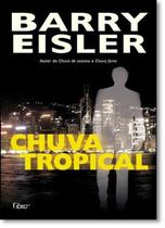 Chuva Tropical Chuva Tropical